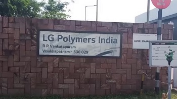 LG Polymers Vizag工厂将按照安得拉（Andhra HC）订单进行扣押